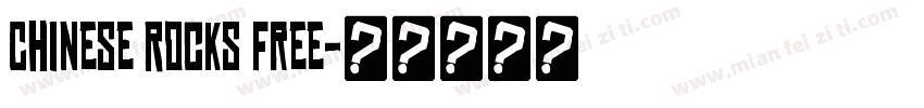 Chinese Rocks Free字体转换